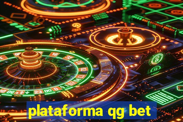 plataforma qg bet